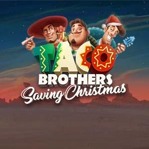Play Taco Brothers Saving Christmas at EuroMillions Casino